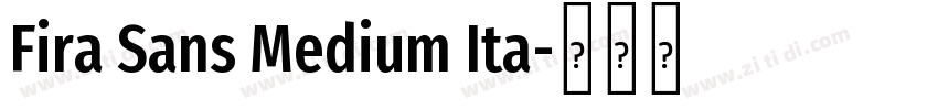 Fira Sans Medium Ita字体转换